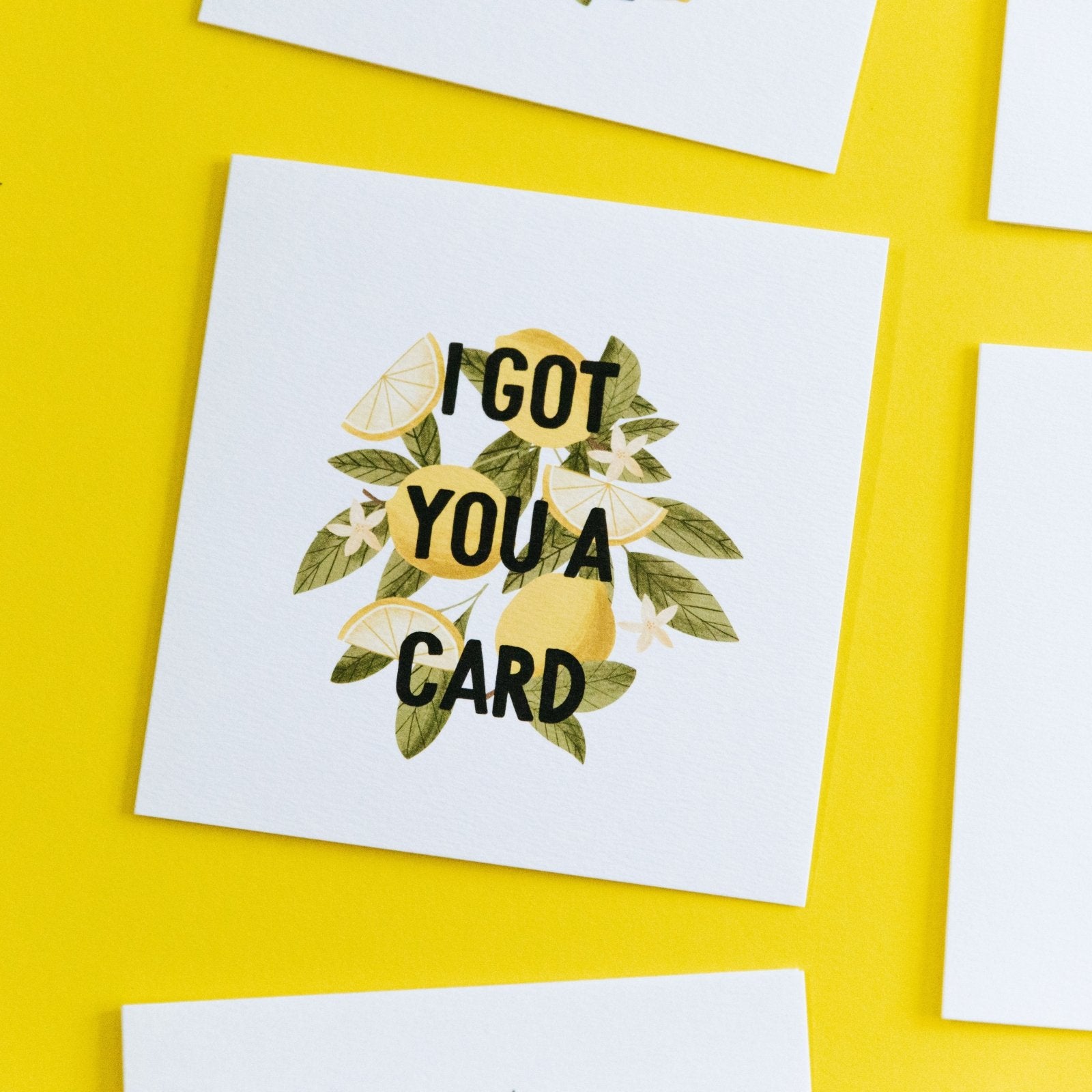 I Got You A Card - All Occasions Card - I am Nat Ltd - Greeting Card