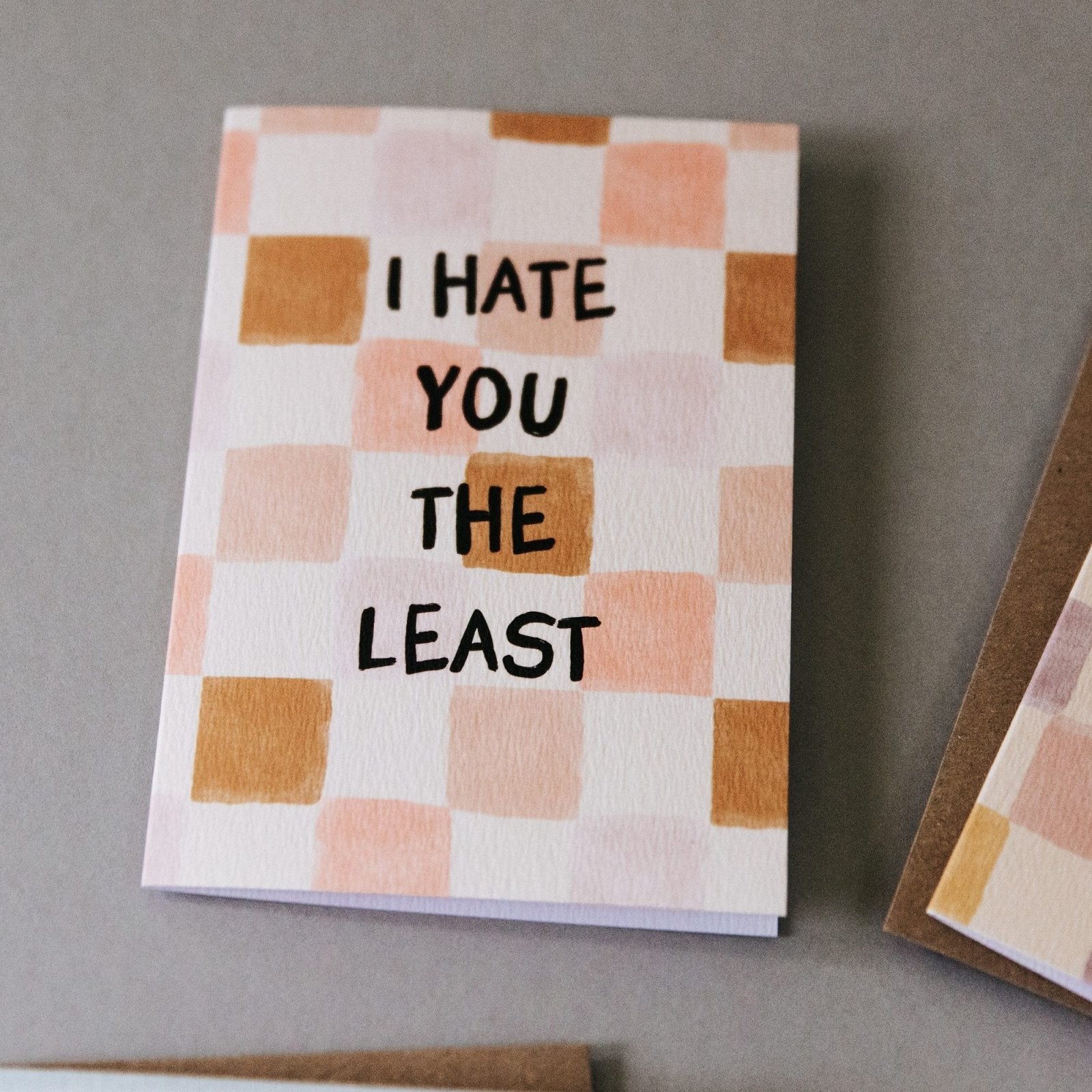 I Hate You The Least Funny Anniversary or Valentine's Card - I am Nat Ltd - Greeting Card