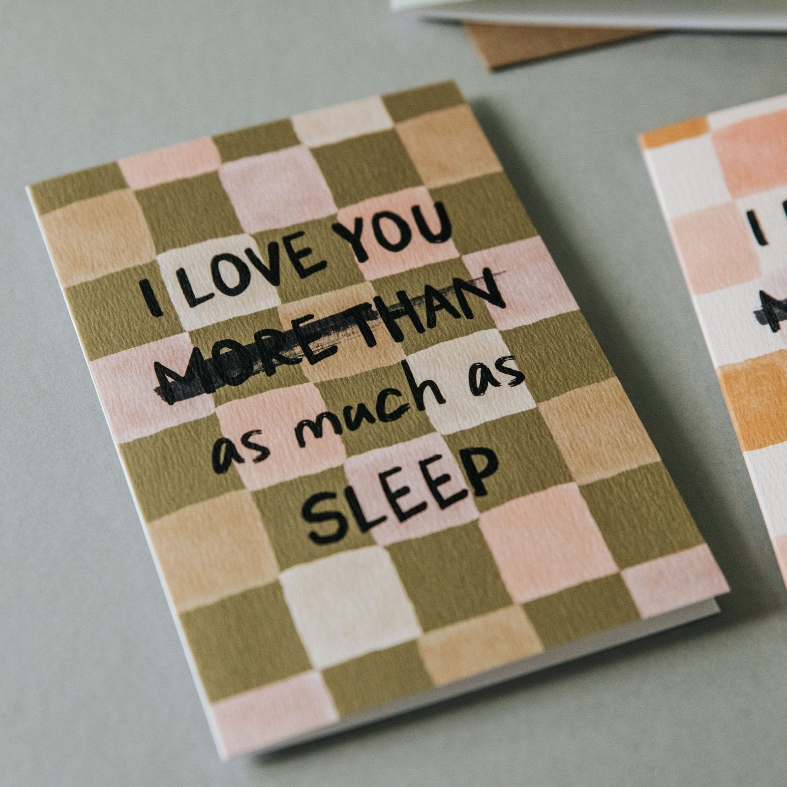 I Love You As Much As Sleep Card - I am Nat Ltd - Greeting Card