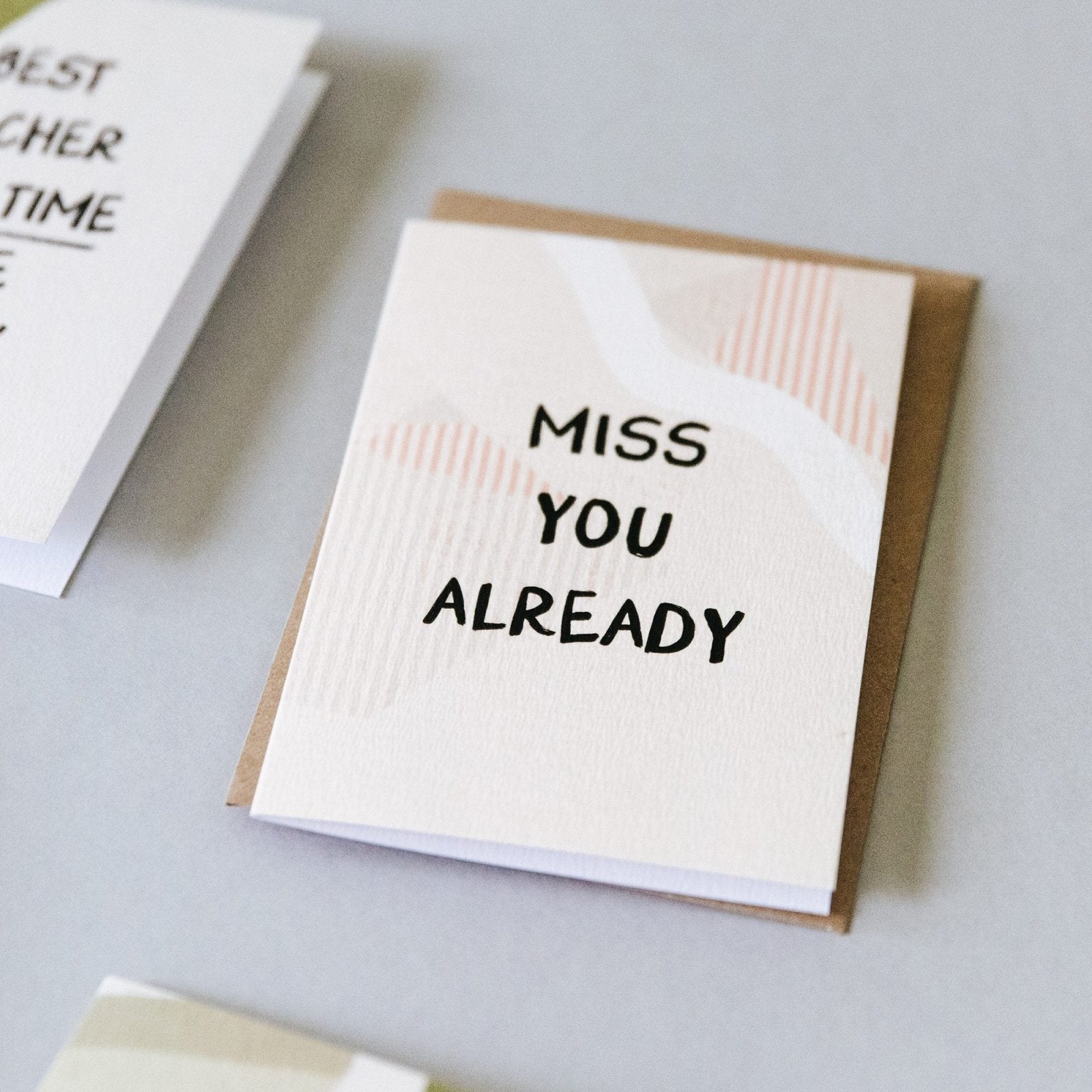 Miss You Already Leaving Card - I am Nat Ltd - Greeting Card