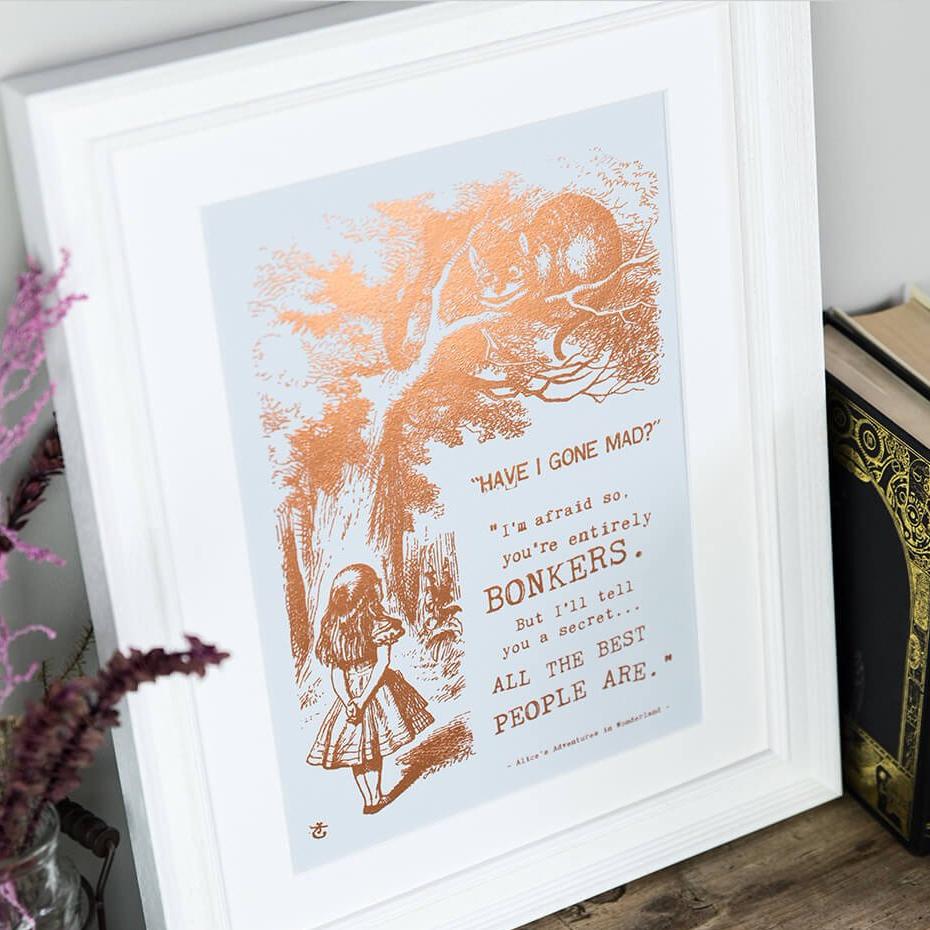 Alice in Wonderland Metallic Foil ‘Bonkers’ Art Print - I am Nat Ltd - Print