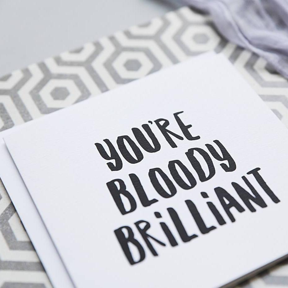 &#39;Bloody Brilliant&#39; Thank You Card - I am Nat Ltd - Greeting Card