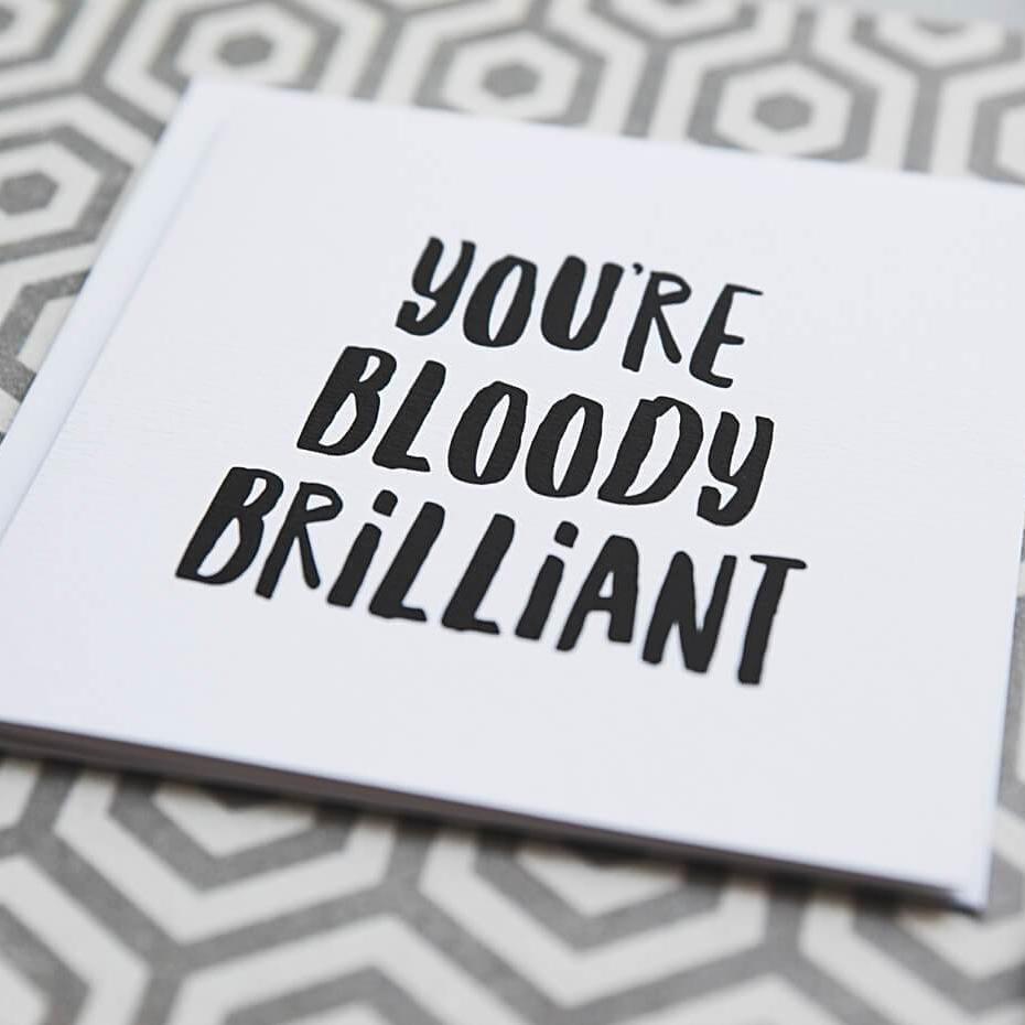 &#39;Bloody Brilliant&#39; Thank You Card - I am Nat Ltd - Greeting Card