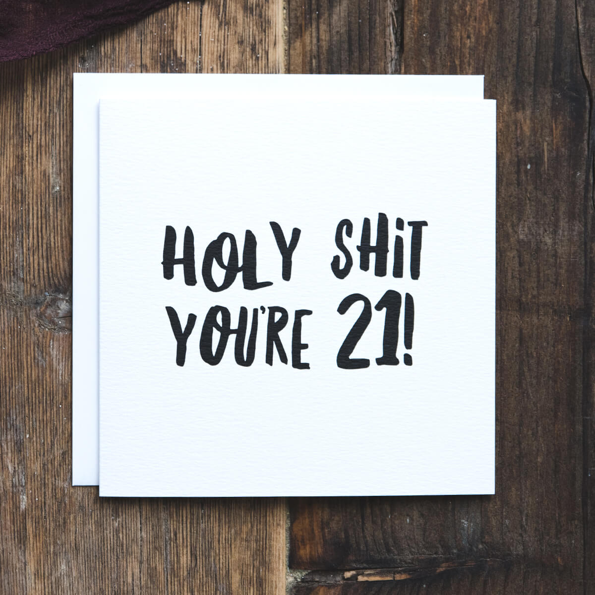 Holy Shit You&#39;re 21! Funny Birthday Card - I am Nat Ltd - Greeting Card