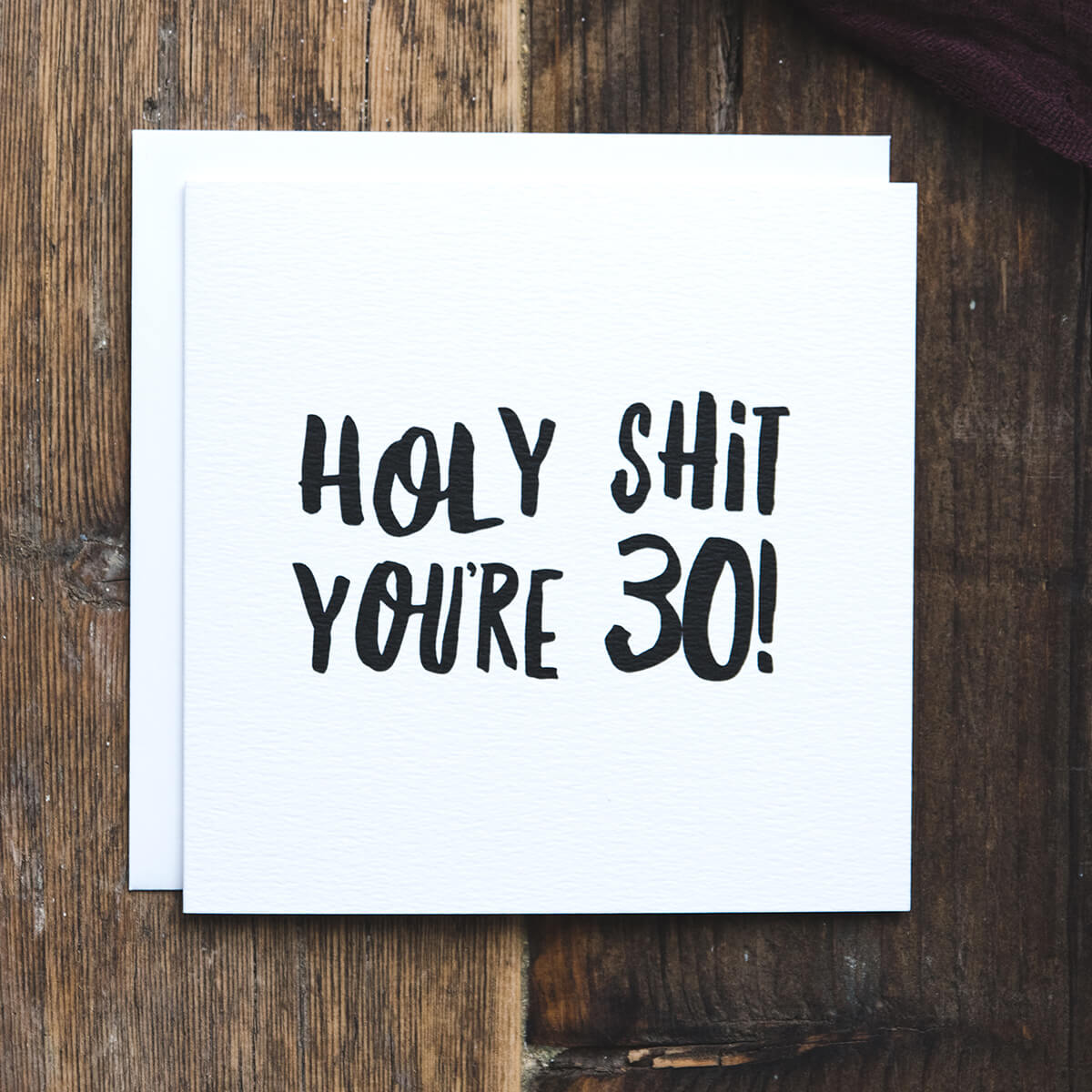 Holy Shit You're 30! Funny Milestone Birthday Card - I am Nat Ltd - Greeting Card