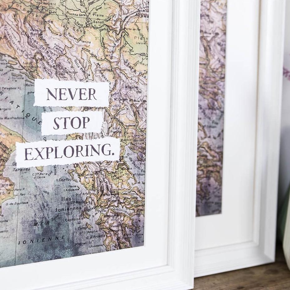 'Never Stop Exploring' Motivational Travel Print - I am Nat Ltd - Print