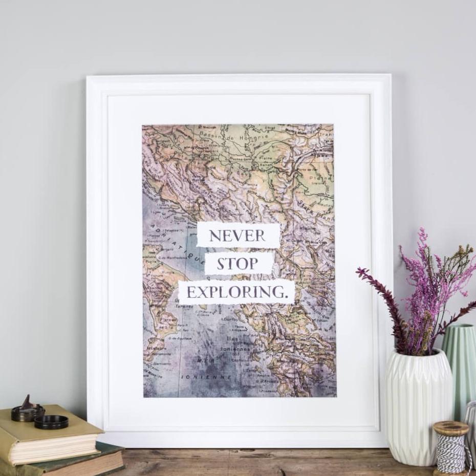&#39;Never Stop Exploring&#39; Motivational Travel Print - I am Nat Ltd - Print
