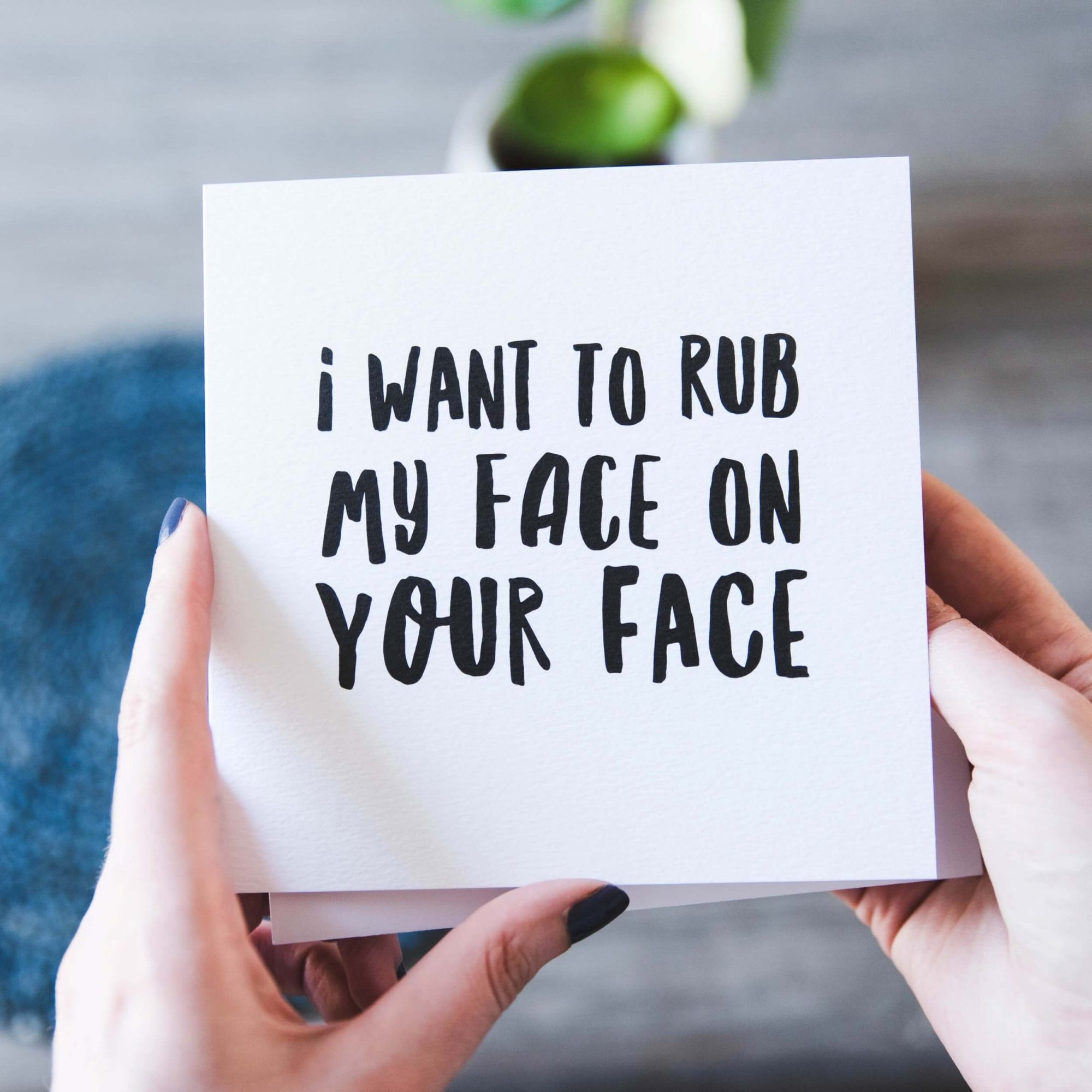 ’Rub My Face On Your Face’ Quirky Anniversary Card - I am Nat Ltd - Greeting Card