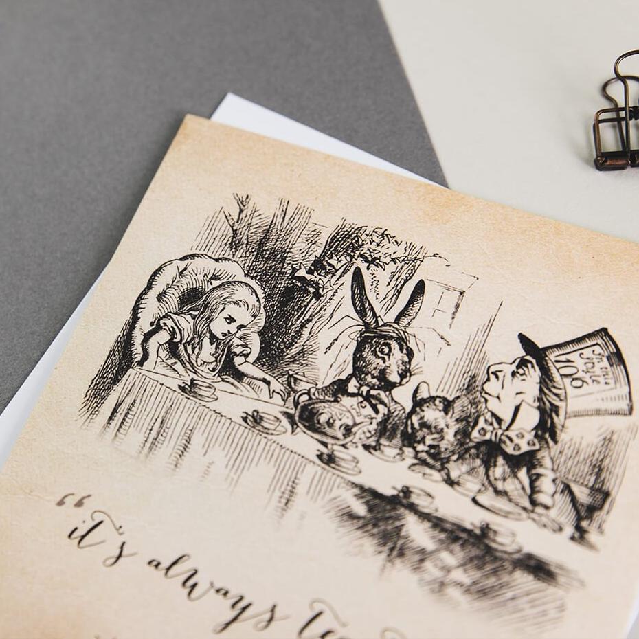 'It's always tea time' Alice in Wonderland greetings card