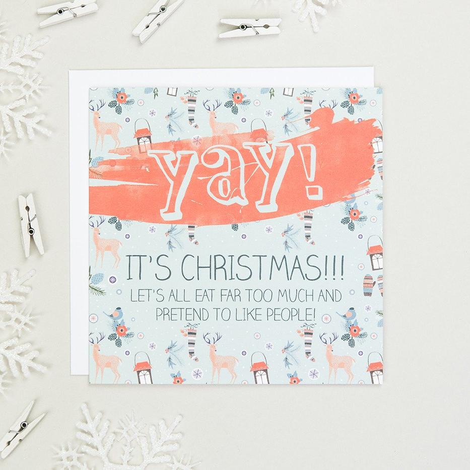 'Yay! It's Christmas!' Funny Christmas Card - I am Nat Ltd - Greeting Card