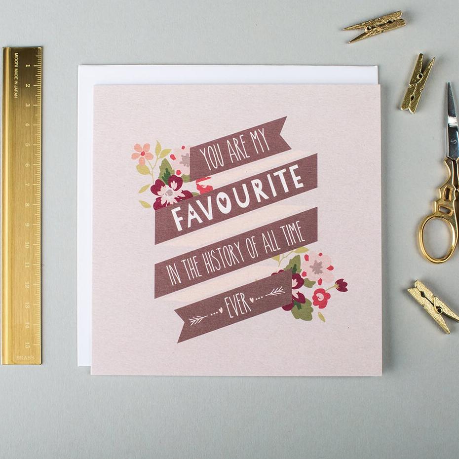 ‘You Are My Favourite’ Cute Anniversary Card - I am Nat Ltd - Greeting Card