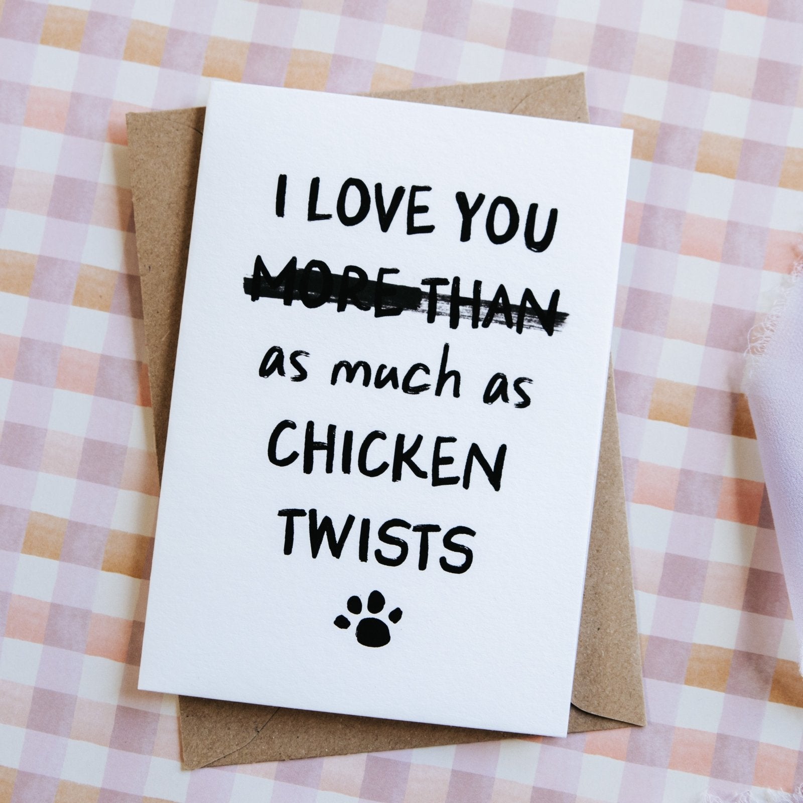 Funny ‘I Love You More Than’ Personalised Card From The Dog Or Cat - I am Nat Ltd - Greeting Card