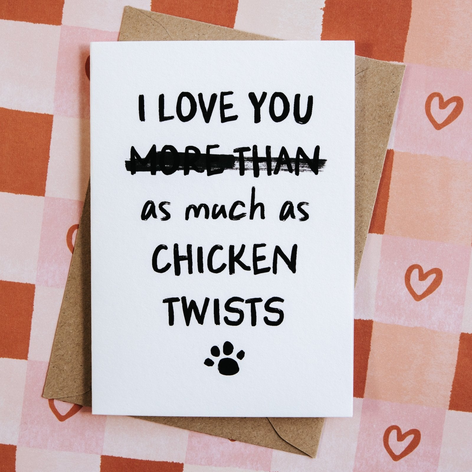 Funny ‘I Love You More Than’ Personalised Card From The Dog Or Cat - I am Nat Ltd - Greeting Card