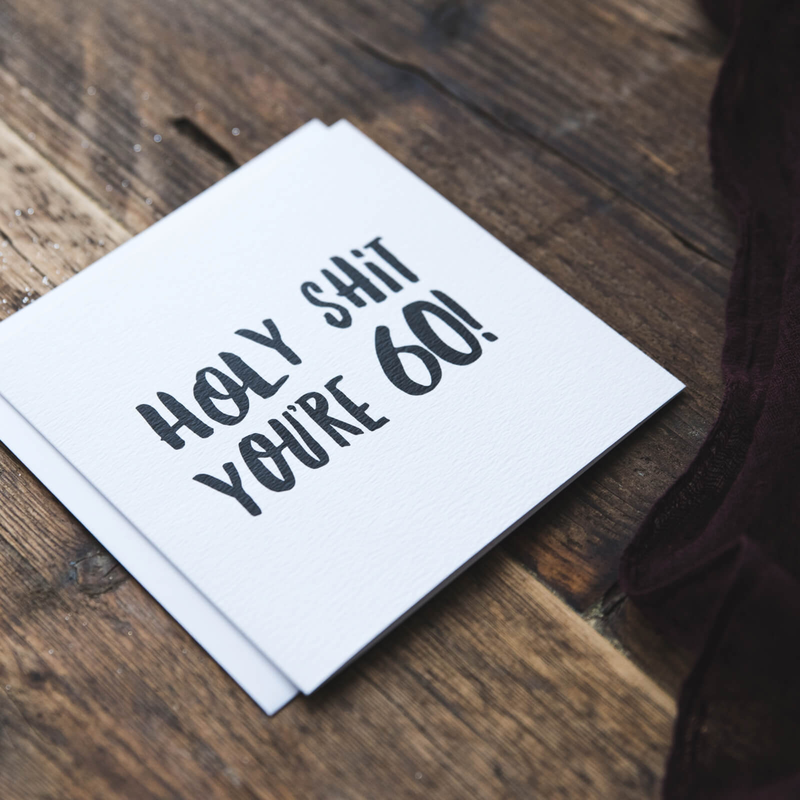 Holy Shit You're 60! Funny 60th Milestone Birthday Card - I am Nat Ltd - Greeting Card
