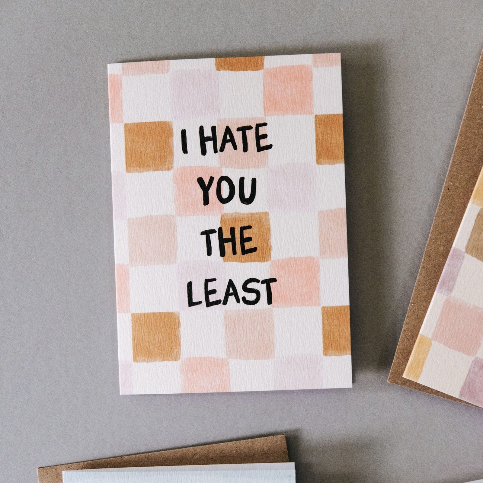 I Hate You The Least Funny Anniversary or Valentine's Card - I am Nat Ltd - Greeting Card