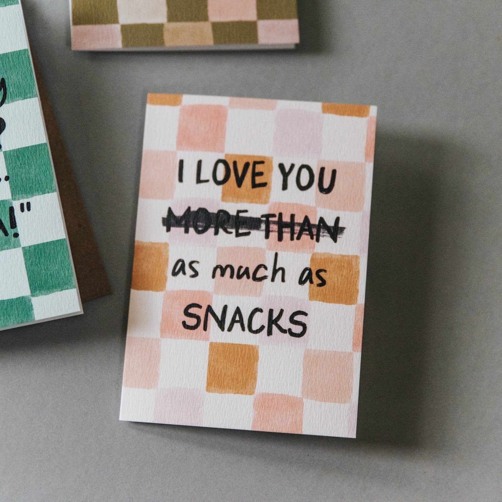 I Love You As Much As Snacks Card - I am Nat Ltd - Greeting Card