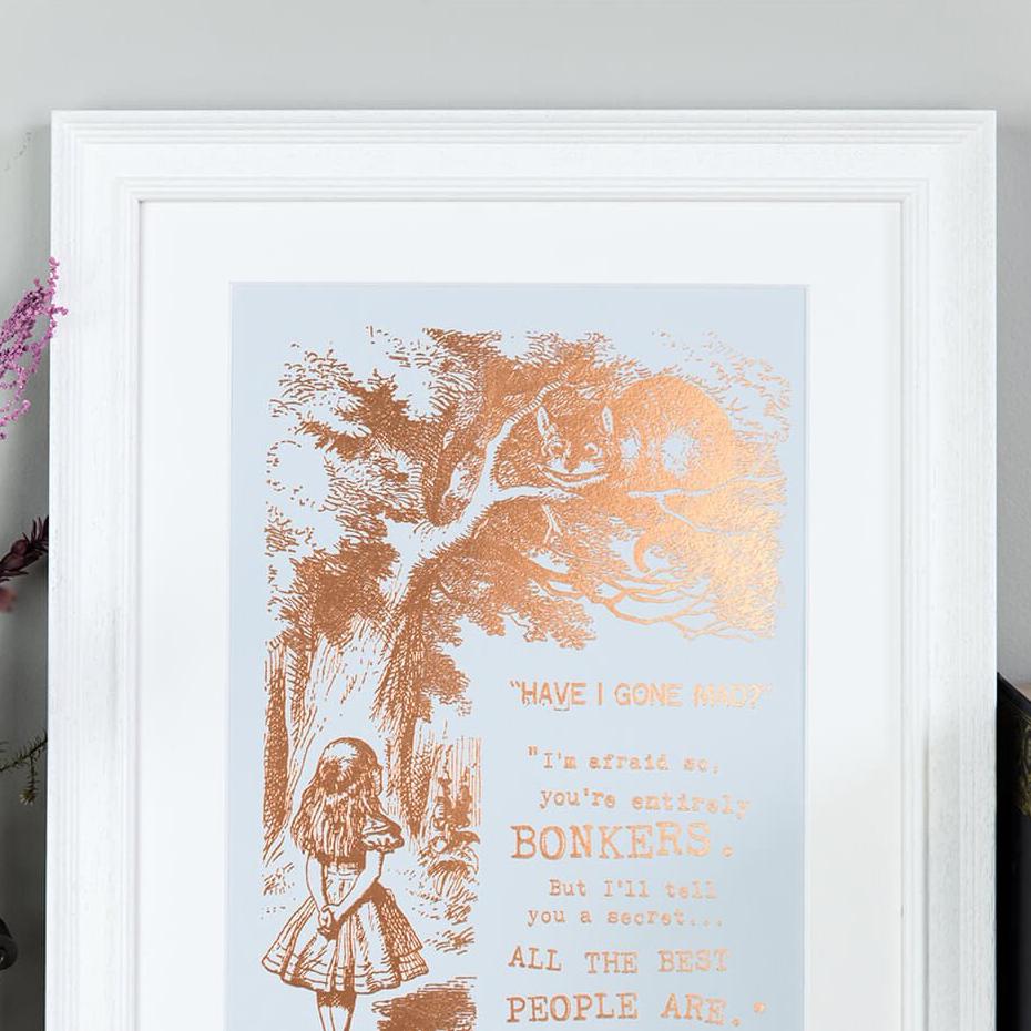 Alice in Wonderland Metallic Foil ‘Bonkers’ Art Print - I am Nat Ltd - Print