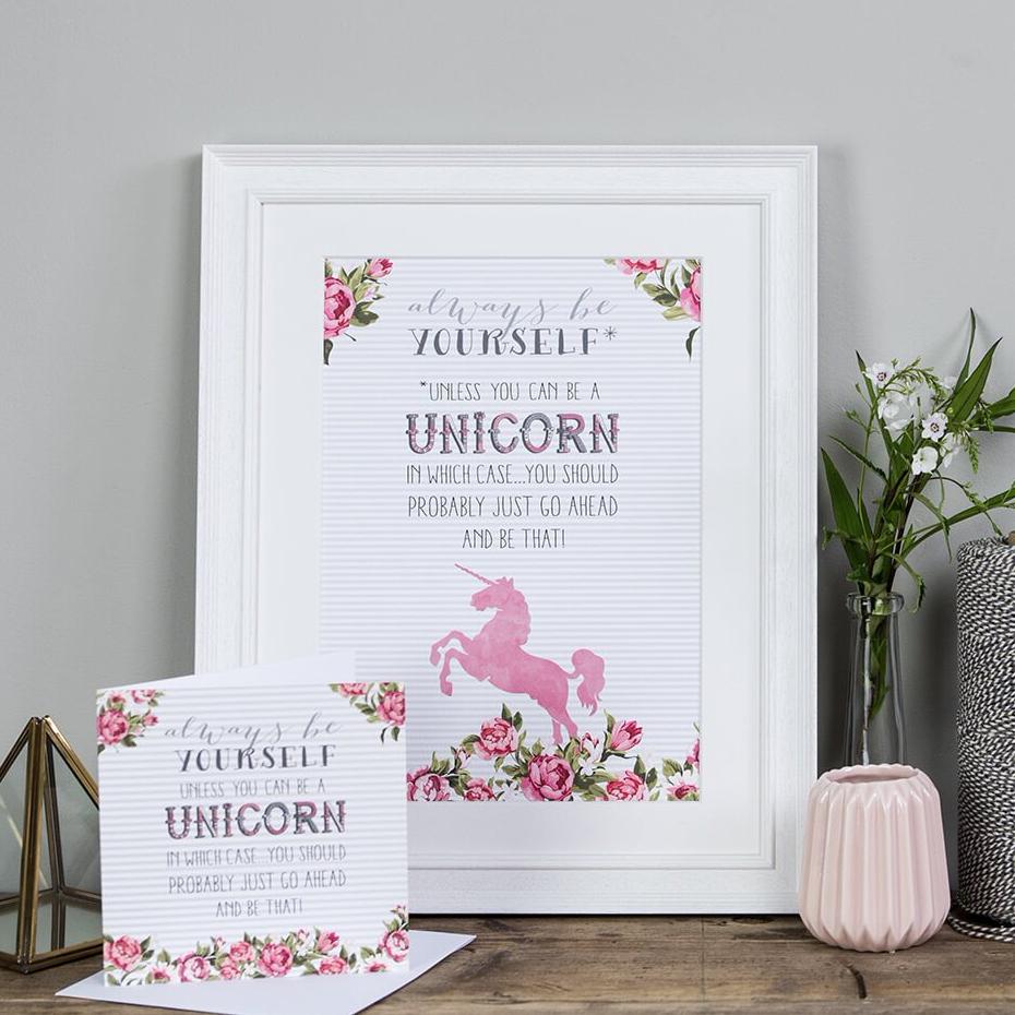 &#39;Always Be Yourself Unless You Can Be A Unicorn&#39; Poster Print - I am Nat Ltd - Print