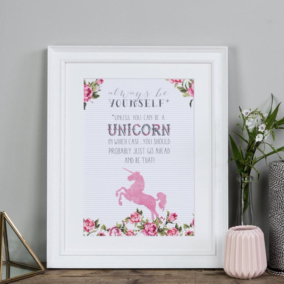 &#39;Always Be Yourself Unless You Can Be A Unicorn&#39; Poster Print - I am Nat Ltd - Print