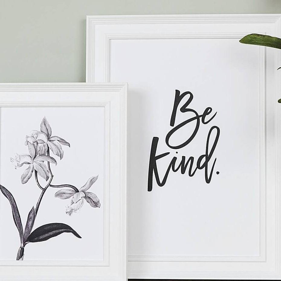 'Be Kind' Motivational Black And White Typography Print - I am Nat Ltd - Print
