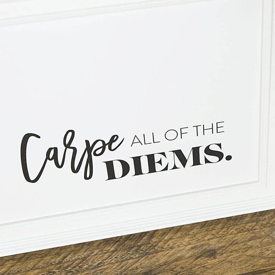'Carpe All Of The Diems' Black And White Motivational Typography Print - I am Nat Ltd - Print