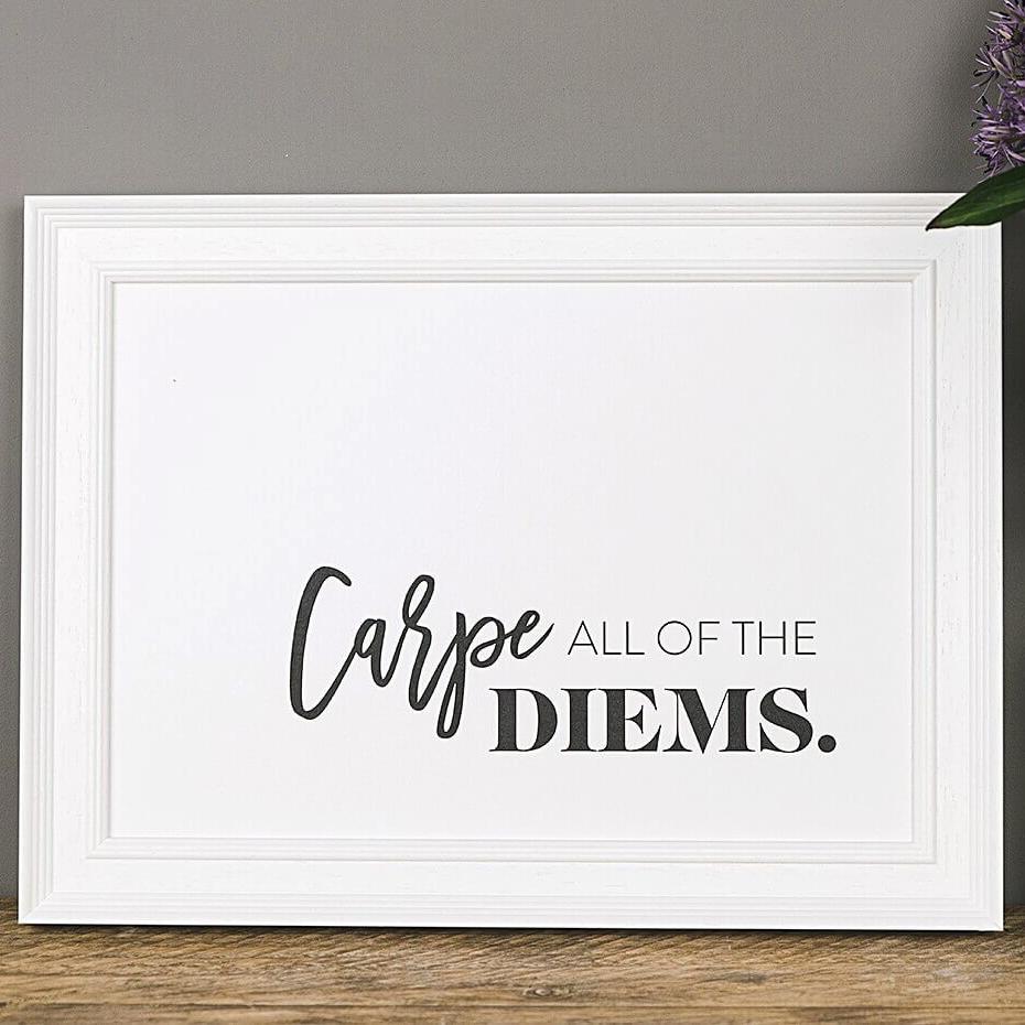 'Carpe All Of The Diems' Black And White Motivational Typography Print - I am Nat Ltd - Print