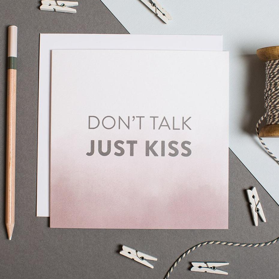 ‘Don’t Talk Just Kiss’ Anniversary Card - I am Nat Ltd - Greeting Card