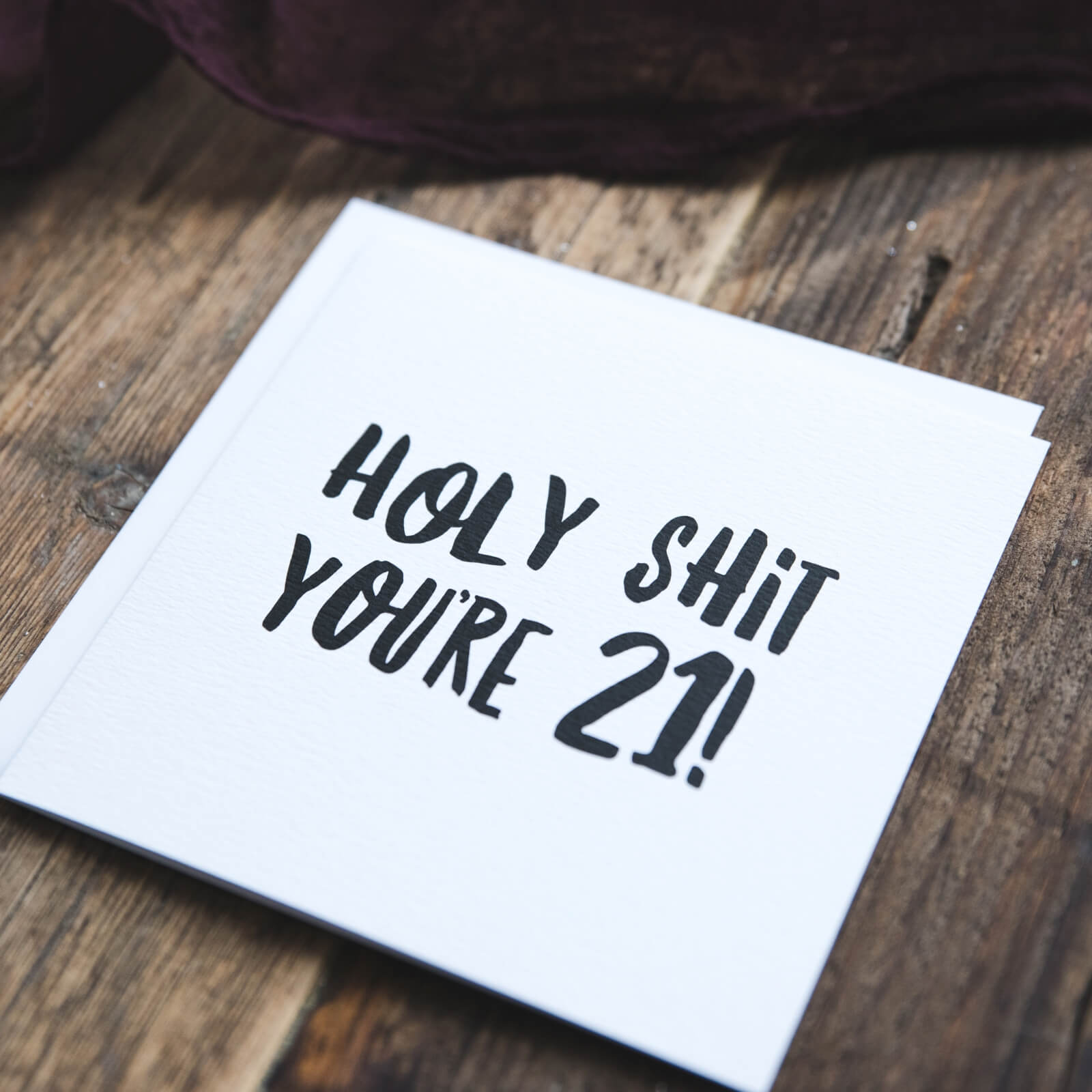 Holy Shit You&#39;re 21! Funny Birthday Card - I am Nat Ltd - Greeting Card