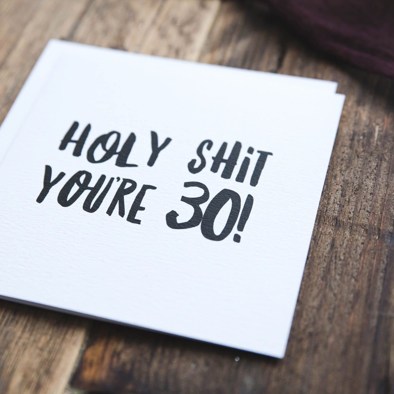 Holy Shit You&#39;re 30! Funny Milestone Birthday Card - I am Nat Ltd - Greeting Card