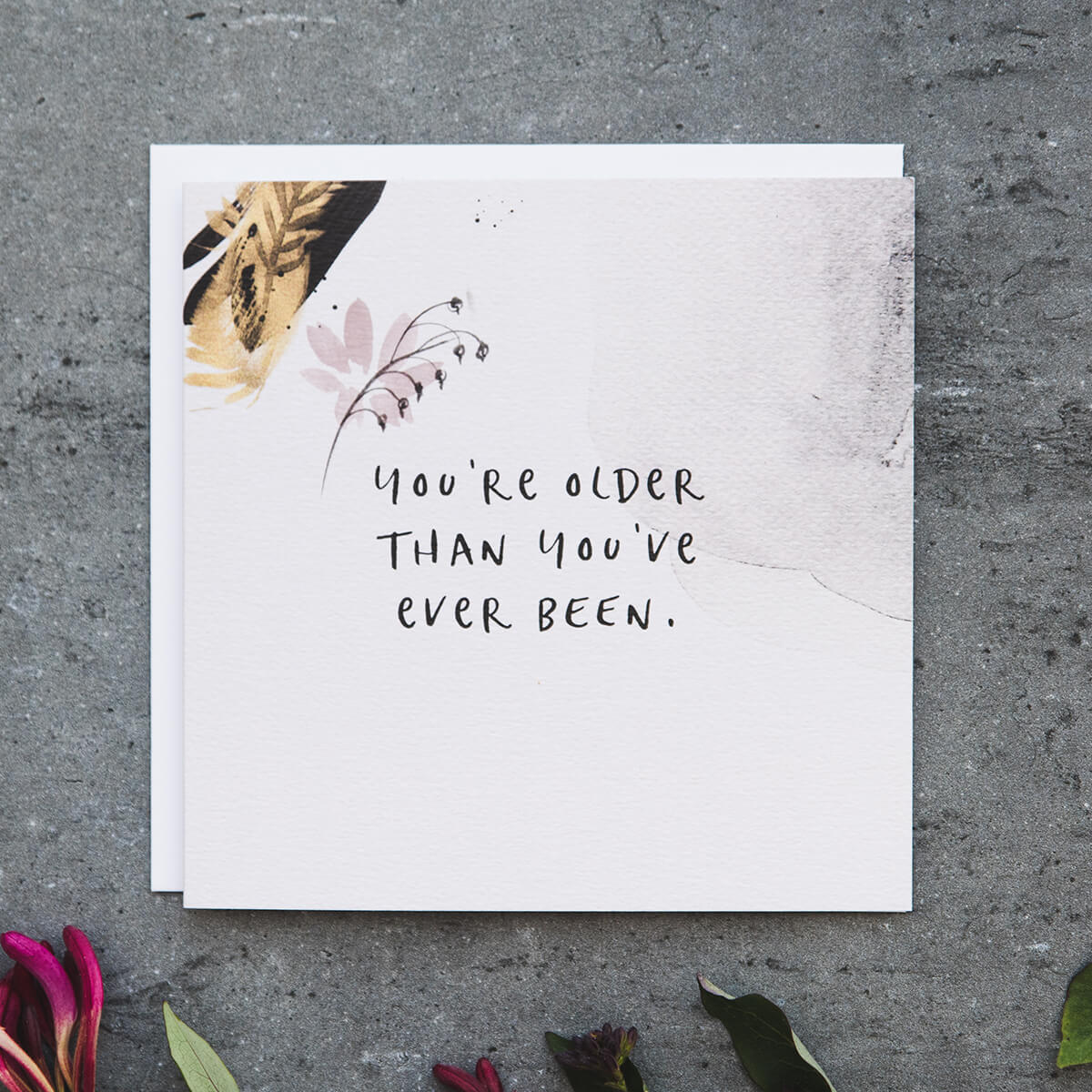 'Older Than Ever' Funny Birthday Card - I am Nat Ltd - Greeting Card