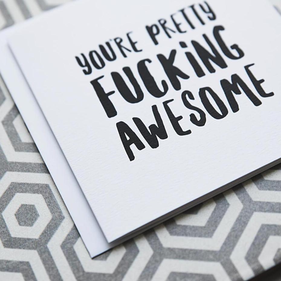 'Pretty Fucking Awesome' Sweary Thank You Card - I am Nat Ltd - Greeting Card