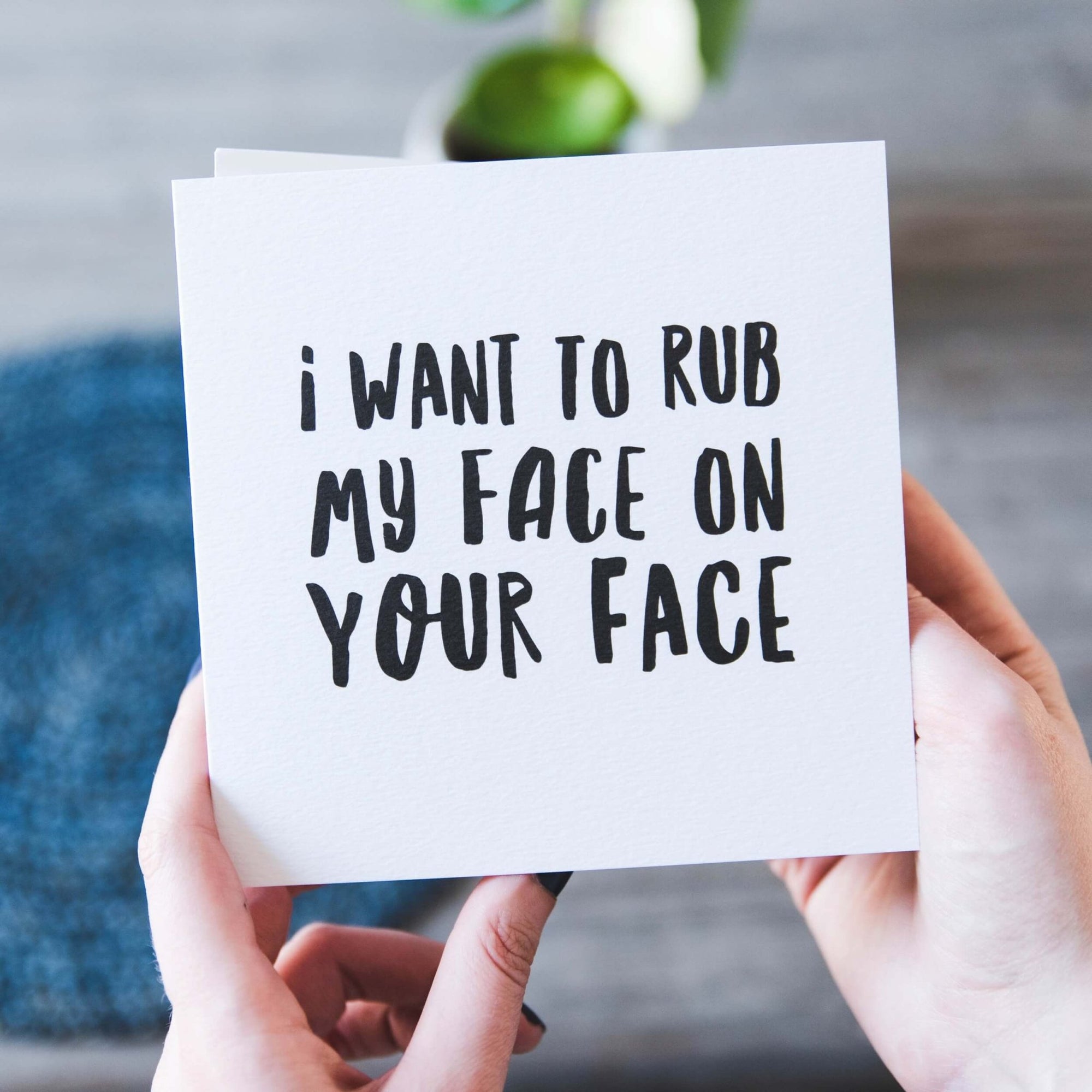 ’Rub My Face On Your Face’ Quirky Anniversary Card - I am Nat Ltd - Greeting Card