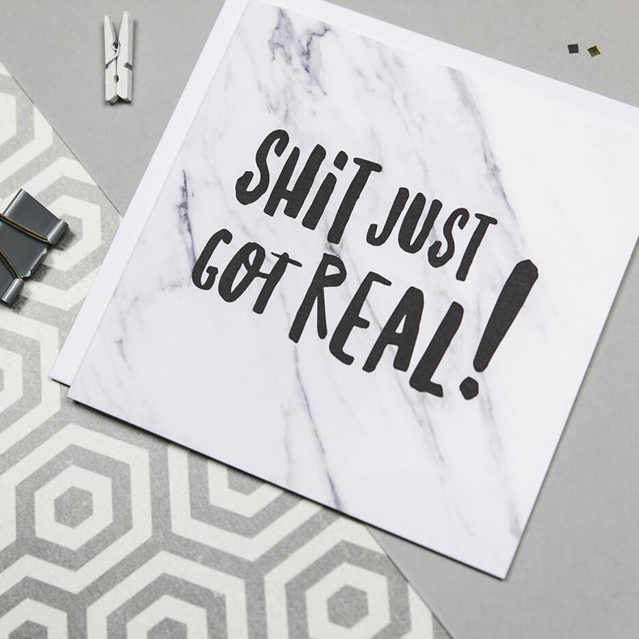 &#39;Shit Just Got Real!&#39; Funny Congratulations Card - I am Nat Ltd - Greeting Card