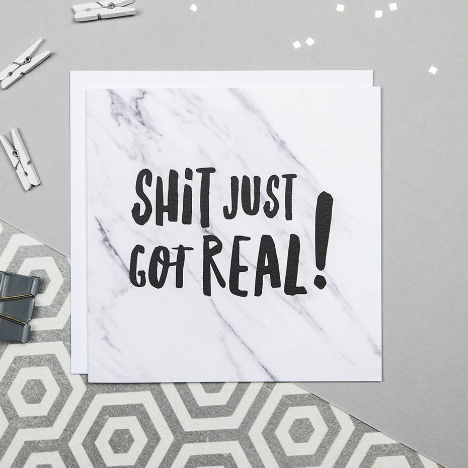 &#39;Shit Just Got Real!&#39; Funny Congratulations Card - I am Nat Ltd - Greeting Card