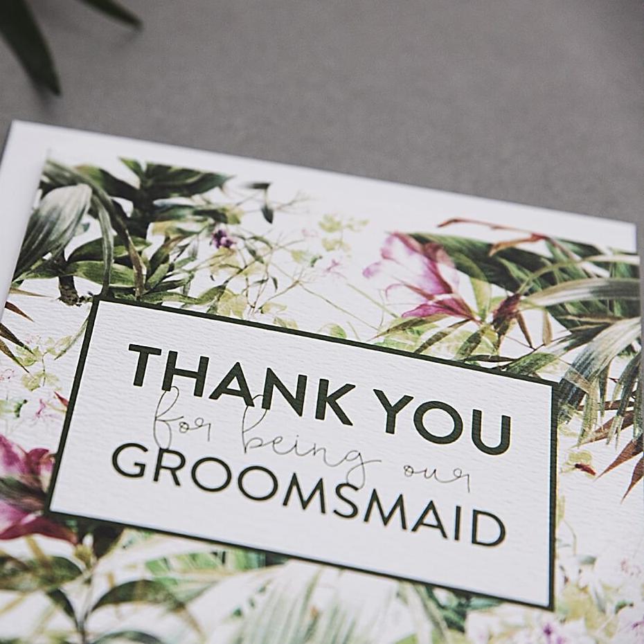 'Thank You For Being Our Groomsmaid’ Wedding Card - I am Nat Ltd - Greeting Card