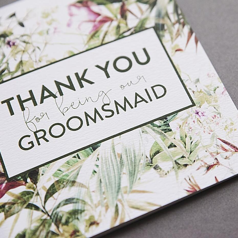 &#39;Thank You For Being Our Groomsmaid’ Wedding Card - I am Nat Ltd - Greeting Card