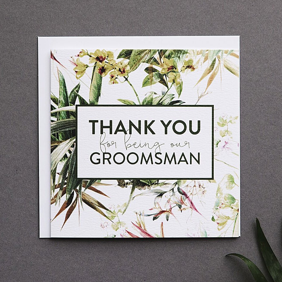 'Thank You For Being Our Groomsman’ Wedding Card - I am Nat Ltd - Greeting Card